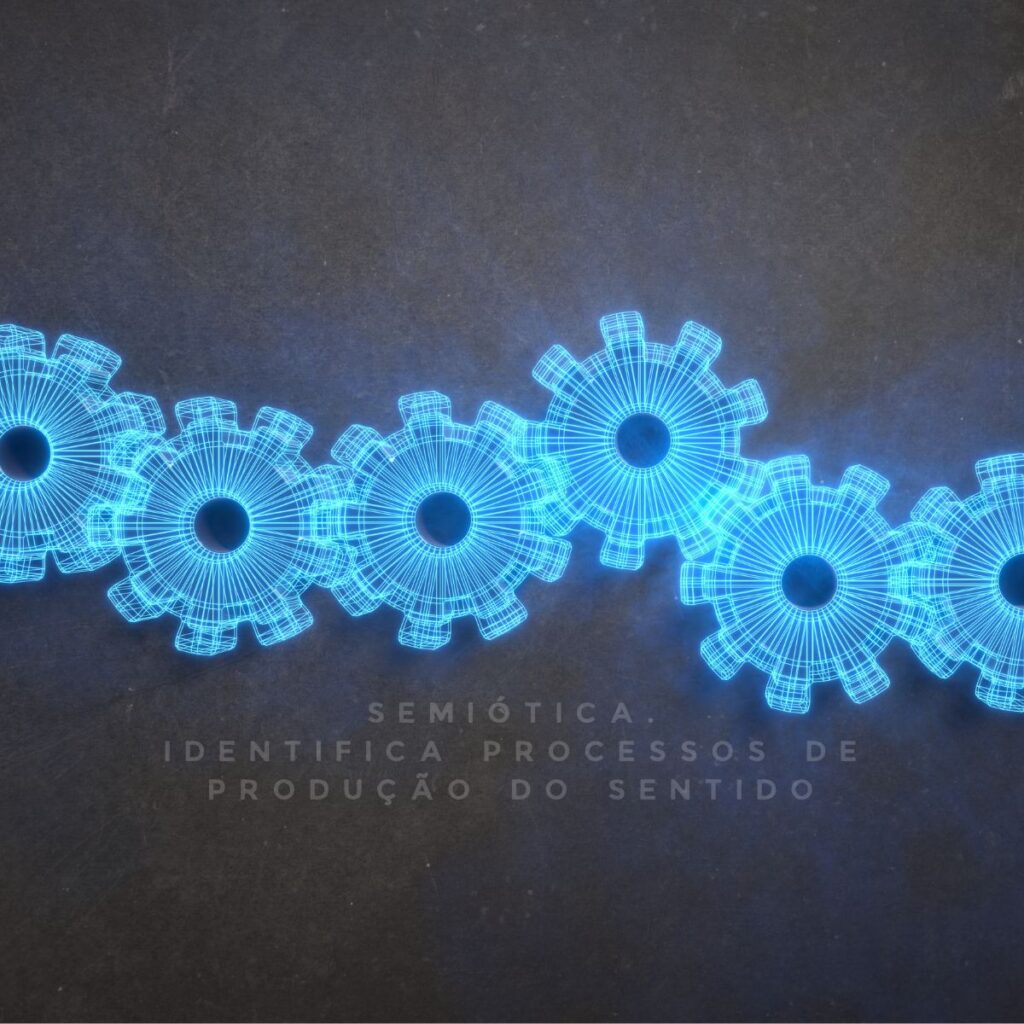 Semiótica – uma ferramenta estratégica poderosa.